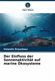 Der Einfluss der Sonnenaktivität auf marine Ökosysteme