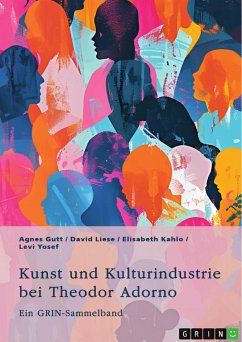 Kunst und Kulturindustrie bei Theodor Adorno (eBook, PDF)