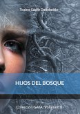 Hijos del bosque (eBook, ePUB)