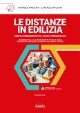 LE DISTANZE IN EDILIZIA (eBook, PDF) LE DISTANZE IN EDILIZIA (eBook, PDF)