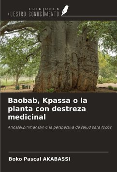 Baobab, Kpassa o la planta con destreza medicinal - Akabassi, Boko Pascal