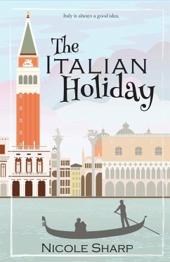 The Italian Holiday - Sharp, Nicole