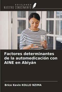 Factores determinantes de la automedicación con AINE en Abiyán - Kollo Nzima, Brice Kevin