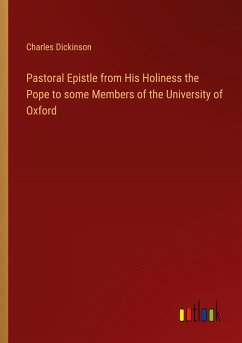 Pastoral Epistle from His Holiness the Pope to some Members of the University of Oxford