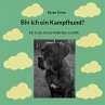 Bin ich ein Kampfhund? - Bild 1