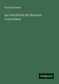 Zur Geschichte des Wormser Concordates