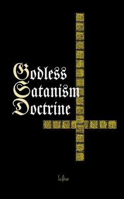 Godless Satanism Doctrine - Ns, Lcf