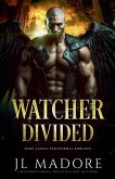 Watcher Divided