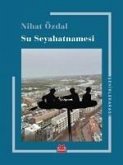 Su Seyahatnamesi - Sehirler Arasi Su Seyahatnamesi - Sehirler Arasi
