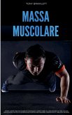 Massa Muscolare Massa Muscolare