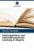 Zahlungsbilanz und makroökonomische Leistung in Nigeria