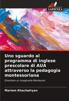 Cover Uno sguardo al programma di inglese prescolare di AUA attraverso la pedagogia montessoriana