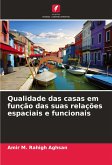 Qualidade das casas em função das suas relações espaciais e funcionais Qualidade das casas em função das suas relações espaciais e funcionais
