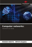 Computer networks: Computer networks: