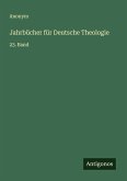 Jahrbücher für Deutsche Theologie