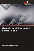 Quando la bioinorganica sonda la p53