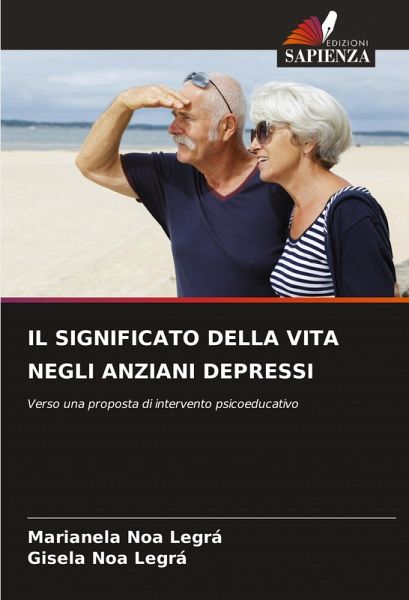 IL SIGNIFICATO DELLA VITA NEGLI ANZIANI DEPRESSI IL SIGNIFICATO DELLA VITA NEGLI ANZIANI DEPRESSI