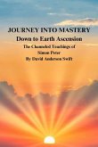 Journey Into Mastery - Book One Journey Into Mastery - Book One