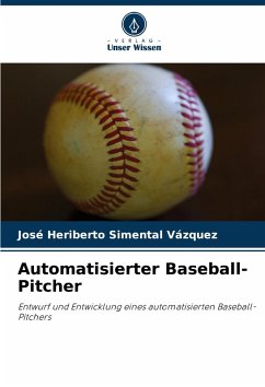 Automatisierter Baseball-Pitcher - Simental Vázquez, José Heriberto