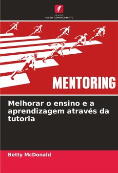 Melhorar o ensino e a aprendizagem através da tutoria - MacDonald, Betty