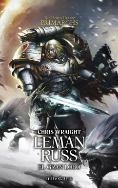 Cover Primarchs nº 02 Leman Russ: el Gran Lobo
