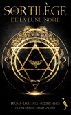 Le sortilège de la lune noire (eBook, ePUB) Le sortilège de la lune noire (eBook, ePUB)