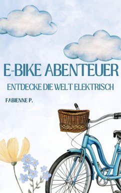 Cover E-Bike Abenteuer (eBook, ePUB)