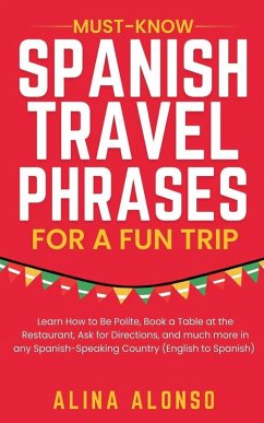 Cover Must-Know Spanish Travel Phrases For a Fun Trip
