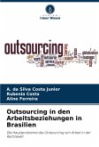 Outsourcing in den Arbeitsbeziehungen in Brasilien