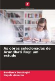 As obras selecionadas de Arundhati Roy: um estudo