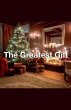 The Greatest Gift - Bild 1