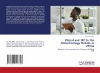 Ethical and SEC in the Biotechnology Debate in Africa