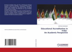 Educational Accreditation in India: An Academic Perspective - Swargiary, Khritish