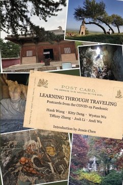 Learning Through Traveling - Deng, Kitty; Wu, Wystan