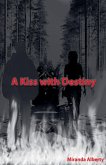 A Kiss with Destiny A Kiss with Destiny