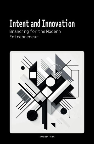 Intent and Innovation Intent and Innovation