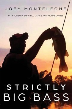 Strictly Big Bass - Monteleone, Joey