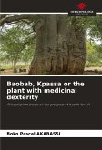 Baobab, Kpassa or the plant with medicinal dexterity