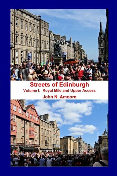 Streets of Edinburgh Volume I Streets of Edinburgh Volume I