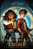 Lost Chronicles of Light Book 1 Lost Chronicles of Light Book 1