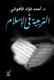 Education in Islam (eBook, ePUB) Education in Islam (eBook, ePUB)