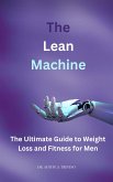 The Lean Machine (eBook, ePUB) The Lean Machine (eBook, ePUB)