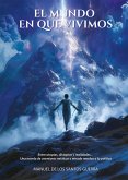 El mundo en que vivimos (eBook, ePUB) El mundo en que vivimos (eBook, ePUB)