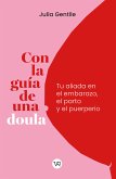 Con la guía de una doula (eBook, ePUB)