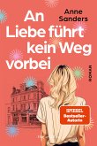 An Liebe führt kein Weg vorbei (eBook, ePUB)