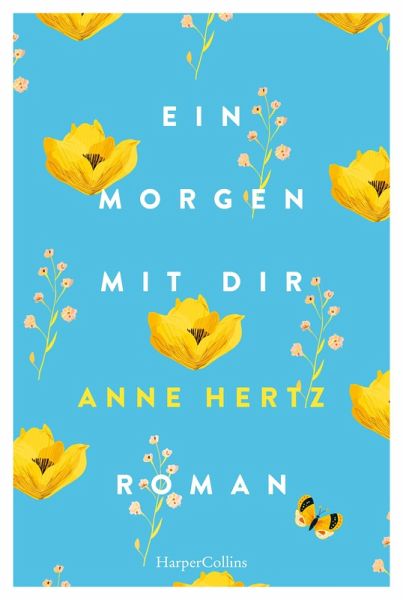 Ein Morgen mit dir (eBook, ePUB) Ein Morgen mit dir (eBook, ePUB)