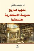 An introduction to the study of the Alexandrian School and its philosophy (eBook, ePUB)