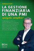 La gestione finanziaria di una PMI spiegata semplice (eBook, ePUB)