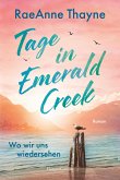 Tage in Emerald Creek (eBook, ePUB)