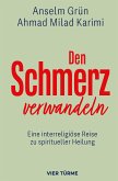 Den Schmerz verwandeln (eBook, ePUB)